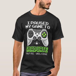 T-shirt Jeu Diplômé J'Ai Suspendu Mon Jeu À Granduate Vid