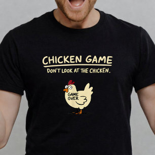 T-shirt Jeu du poulet N'regarde pas le poulet