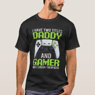 T-shirt Jeu Vidéo Mens Gamer Daddy S, Drôle Fête des pères