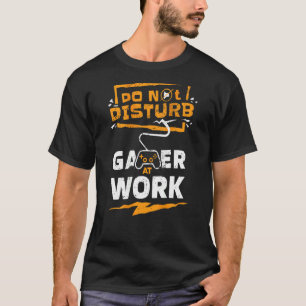T-shirt Jeu Vidéo Ne Pas Déranger Joueur au Travail