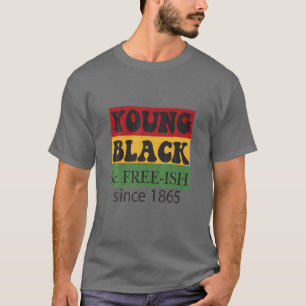 T-shirt Jeune Black Free-Ish depuis 1865   Black History M