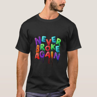 T-SHIRT JEUNE JEUNE N'A JAMAIS REPRIS LE COUP