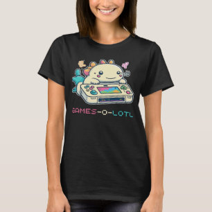 T-shirt Jeux O Lol La destination de choix pour Axolotl et