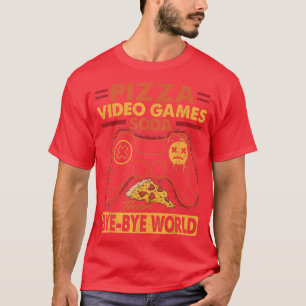 T-shirt Jeux Vidéo Pizza Soda Alors Au revoir Monde 250146