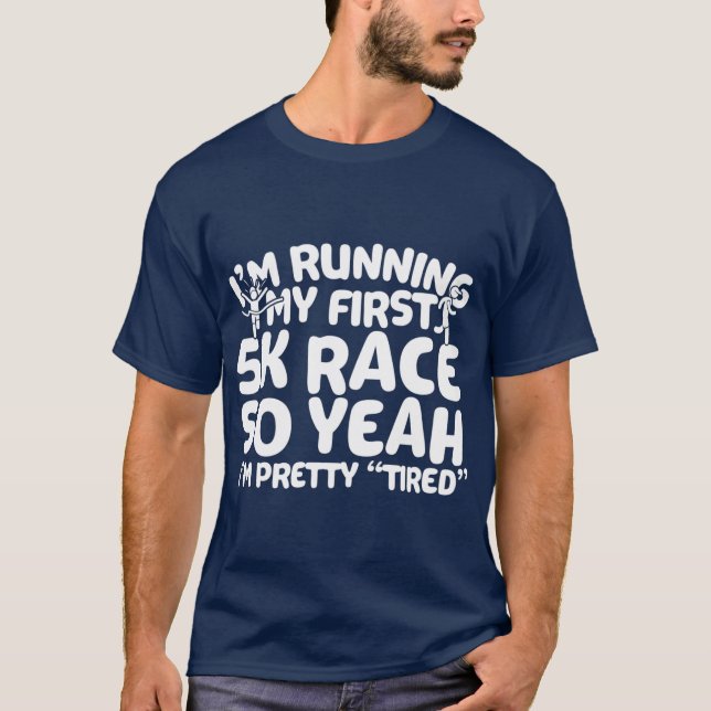 T-shirt J'Exécute Ma Première Course De 5 000 Coureurs Drô (Devant)