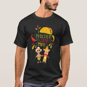 T-shirt J'exerce Safe Mex Food Mexicains Tacos Nachos