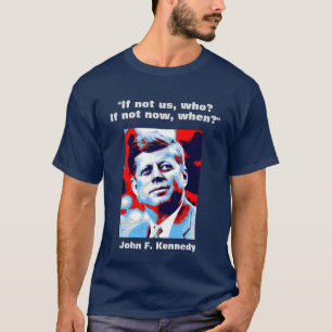 T-shirt JFK John F. Kennedy Citation Inspiration Motivatio