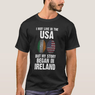 T-shirt J'habite peut-être aux Etats-Unis mais mon histoir