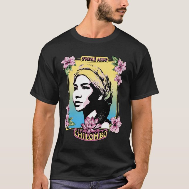 T-SHIRT JHENÉ AIKO - CHILOMBO (Devant)
