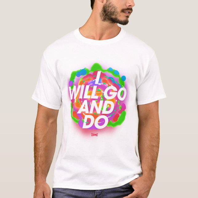 T-shirt J'irai et fais (Devant)