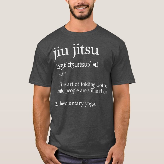 T-shirt Jiu Jitsu Drôle Dire Définition Don (Devant)