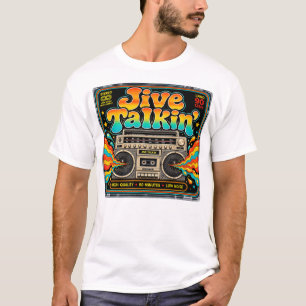T-shirt Jive Talkin