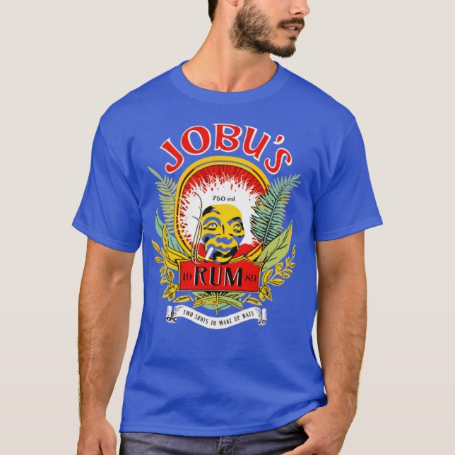 T-shirt Jobu's Rum - Two Shots to Wake Up Bats (Devant)