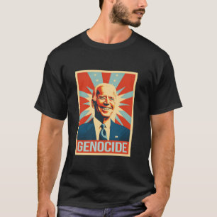 T-shirt Joe Biden Génocide Anti Biden Drôle Conservateur P