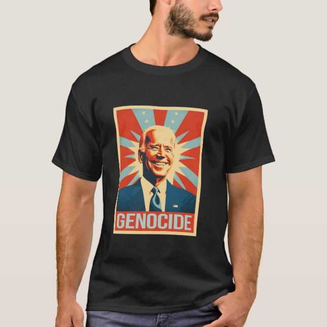 T-shirt Joe Biden Génocide Anti Biden Drôle Conservateur P (Devant)