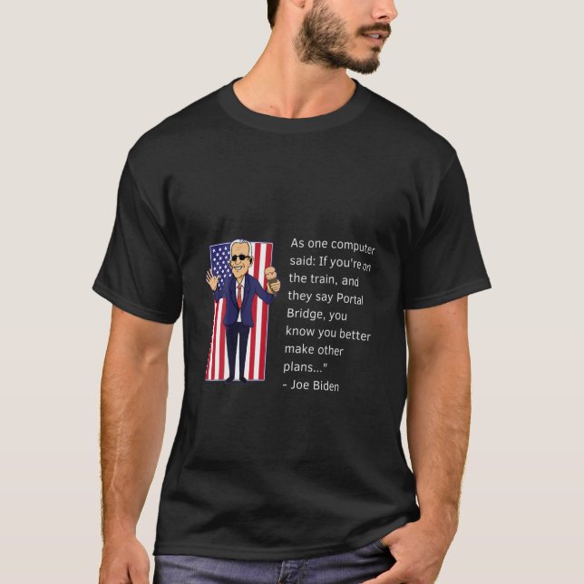 T-shirt Joe Biden Mèmes, Citations Drôle De Joe Biden (Devant)