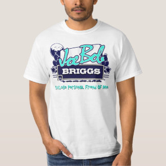 T-shirt Joe Bob Briggs