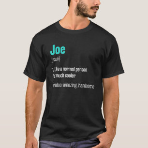 T-shirt Joe Définition Funny Prénom Humour Surnom 1