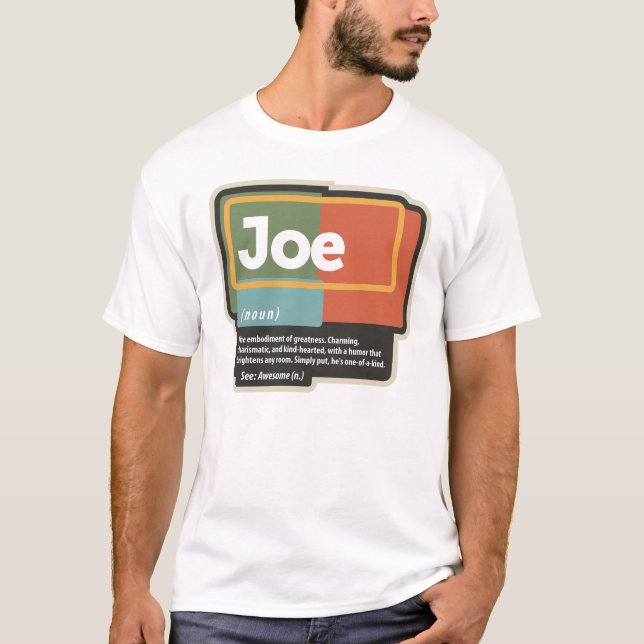 T-shirt Joe Définition Nom drôle Joe (Devant)