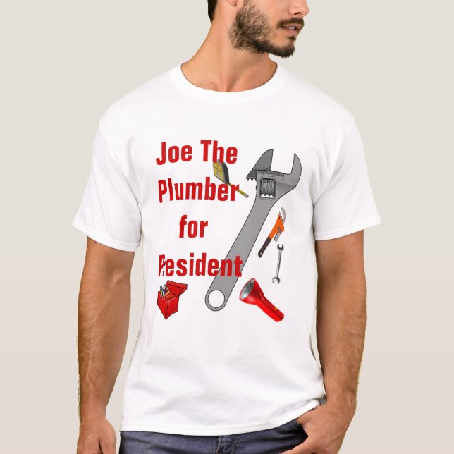 T-shirt Joe Le plombier Pour Le Président - Customisé (Devant)
