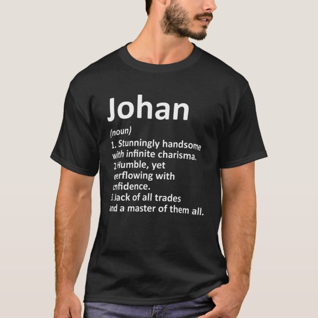 T-shirt JOHAN Définition Nom personnalisé Amusant Annivers (Devant)