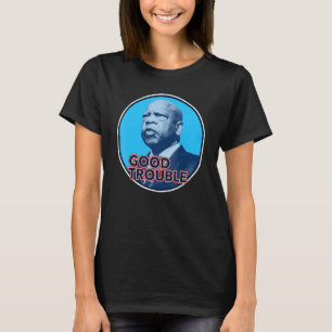 T-shirt John Lewis Entrez dans les bons ennuis nécessaire