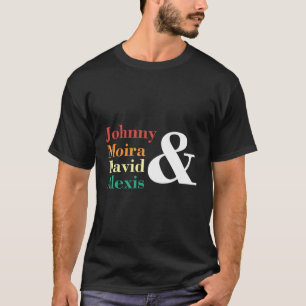 T-shirt Johnny Moira David Alexis