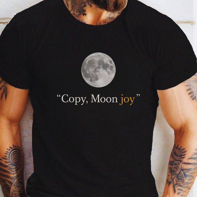 T-shirt joie de la lune copie  (Créateur téléchargé)