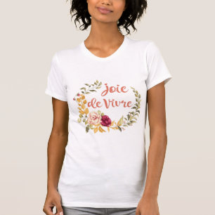 T-shirt Joie de Vivre