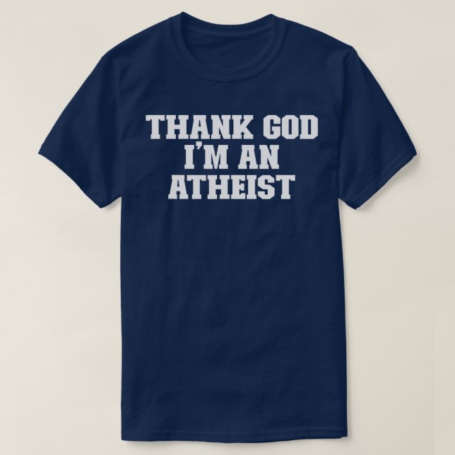 T-shirt Joke Funny Papa Merci Dieu Je suis un athée  (Design devant)
