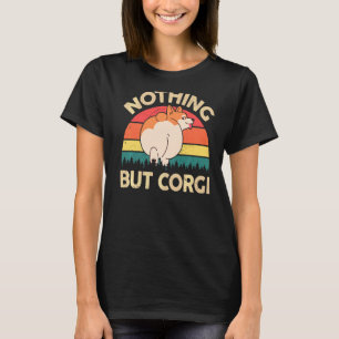 T-shirt Joli Corgi Mais Rien D'autre Que Corgi Pembroke Ga