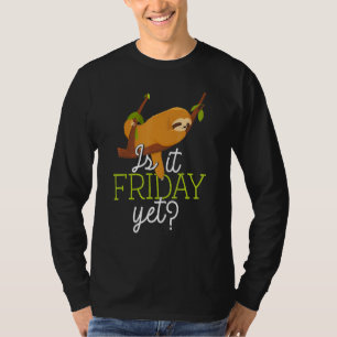 T-shirt Joli Couchage Laze Sloth Est Il Vendredi Pourtant