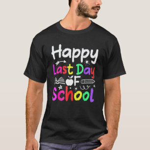 T-shirt Joli dernier jour d'école heureux enseignant élève