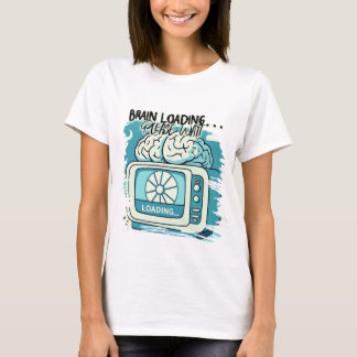 T-shirt joli design de chargement de cerveau