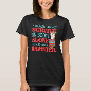 T-shirt Joli Hamster Lecture Livre Une Femme Ne Peut Pas S