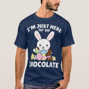 T-shirt Joli lapin Je suis juste là pour le chocolat