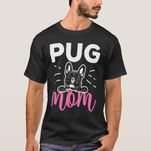 T-shirt Joli Pug Pour Femme Maman Race Chien Animal De Com