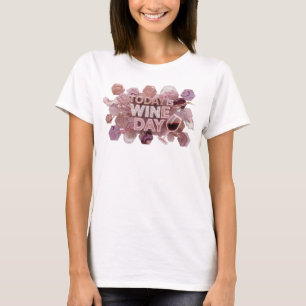 T-shirt Joli Rose AUJOURD'HUI EST LE JOUR DU VIN Graphique
