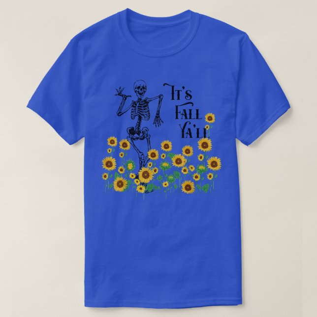 T-shirt Joli tournesol C'est Automne Y'all Danser Skeleton (Design devant)