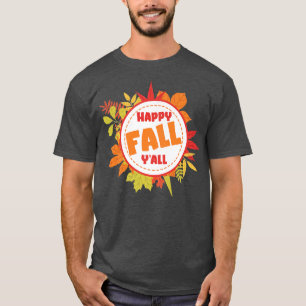T-shirt Jolie automne Y'all automne saison Halloween que
