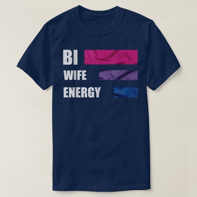 T-shirt Jolie Bi Wife Fierté énergétique (Design devant)