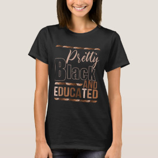 T-shirt Jolie Black & Educated Melanin Pride African BHM