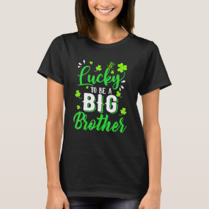T-shirt Jolie chance d'être un Big Brother St. Patrick's D