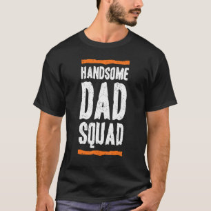 T-shirt Jolie équipe de papa séduisant pour la fête des pè