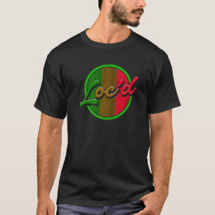 T-shirt Jolies filles ont eu ça Loc'd Melanin Afro Locs Dr