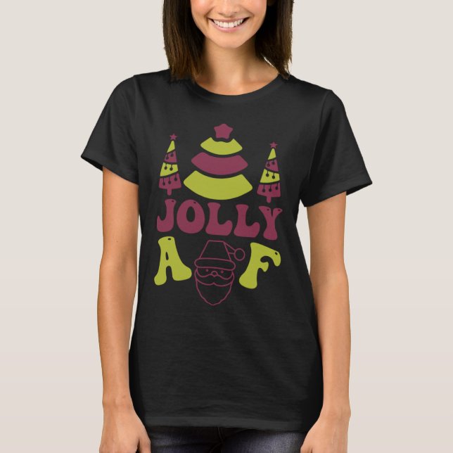 T-shirt Jolly AF Ugly Christmas Sweater Style (Devant)