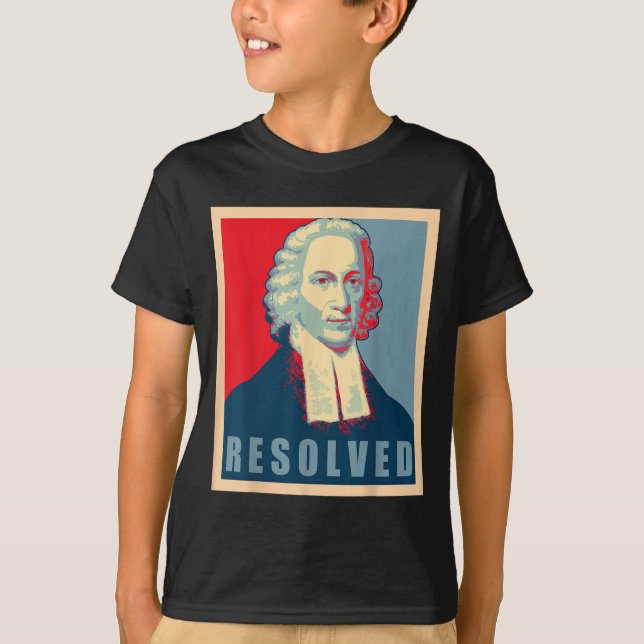 T-shirt Jonathan Edwards Resolved Calvinist Reformed  (Devant)