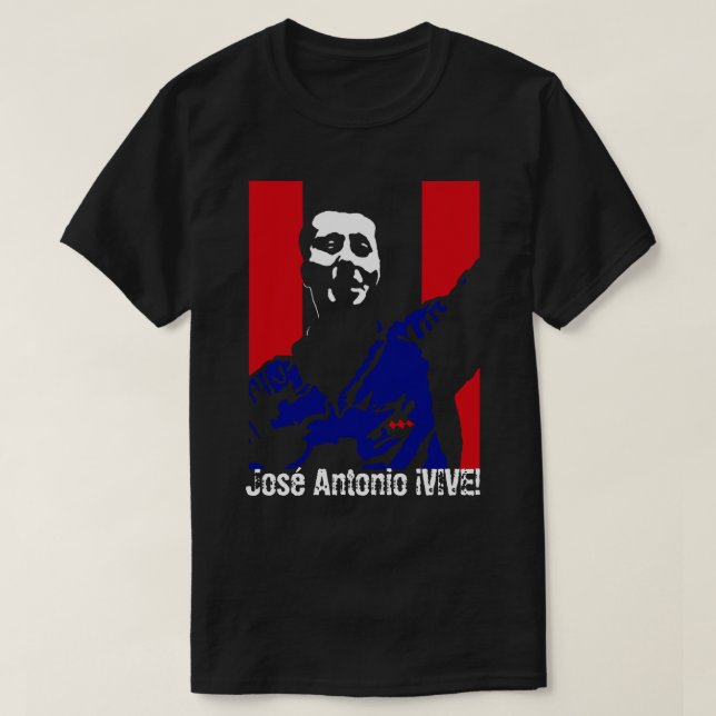 T-shirt José Antonio ¡Vive ! (Design devant)