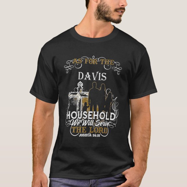 T-shirt Joshua 24 15 Pour DAVIS Household Well Serve Lord (Devant)