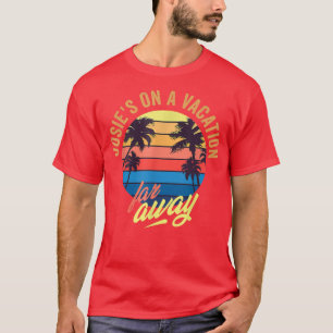 T-shirt Josies En Vacances Loin